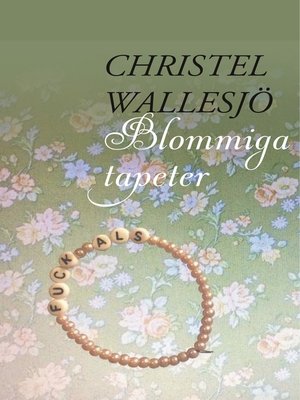cover image of Blommiga tapeter